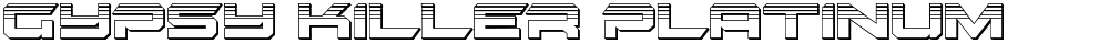 Gypsy Killer Platinum