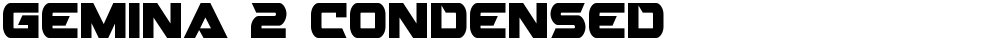 Gemina 2 Condensed