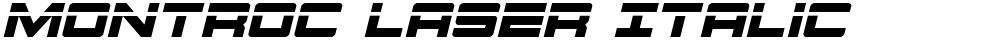 Montroc Laser Italic