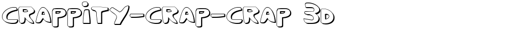 Crappity-Crap-Crap 3D