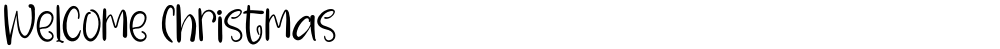 Welcome Christmas