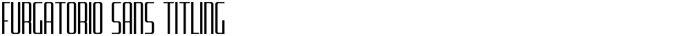 Furgatorio Sans Titling