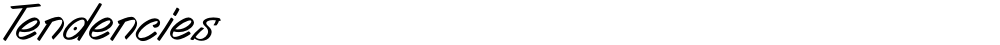 Tendencies