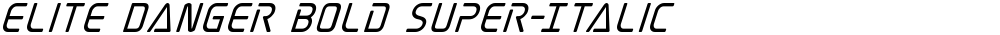Elite Danger Bold Super-Italic