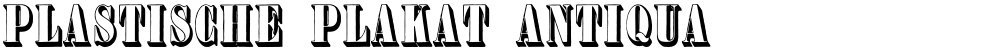 Plastische Plakat-Antiqua