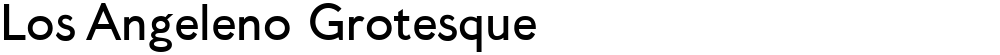 Los Angeleno Grotesque