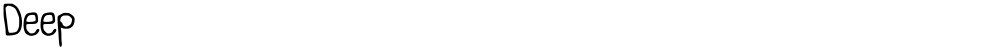 Deep