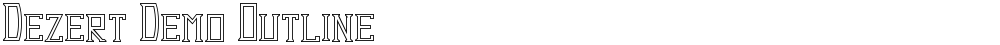 Dezert Demo Outline