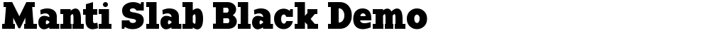 Manti Slab Black Demo