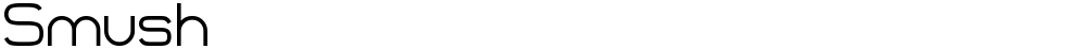 Smush
