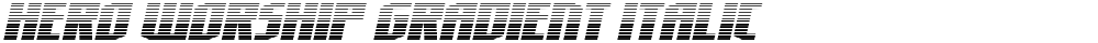 Hero Worship Gradient Italic