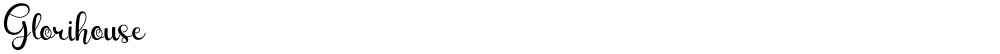 Glorihouse