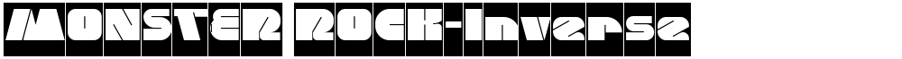 MONSTER ROCK-Inverse
