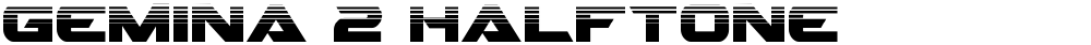 Gemina 2 Halftone