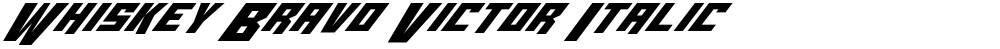 Whiskey Bravo Victor Italic