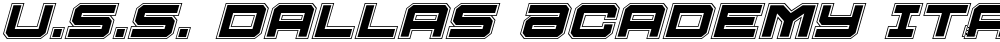 U.S.S. Dallas Academy Italic