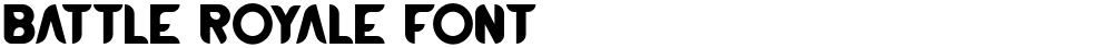 BATTLE ROYALE FONT