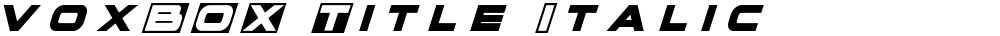 voxBOX Title Italic