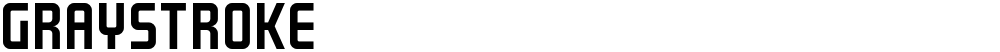 GRAYSTROKE