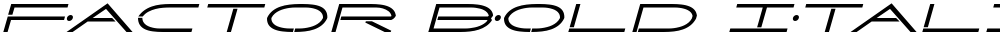 Factor Bold Italic