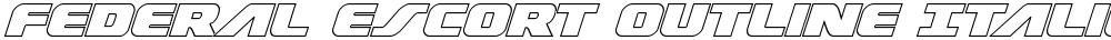 Federal Escort Outline Italic