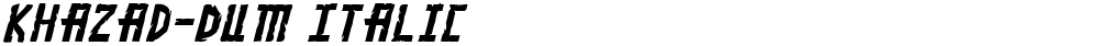 Khazad-Dum Italic