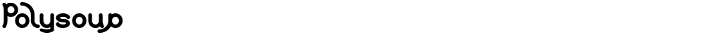 Polysoup