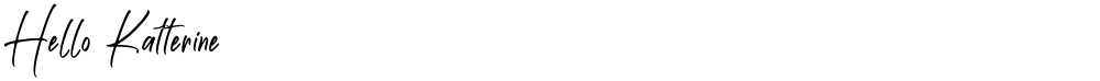 Hello Katterine