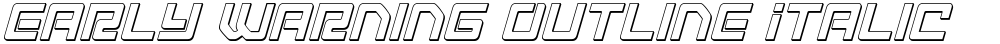 Early Warning Outline Italic