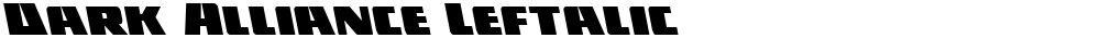 Dark Alliance Leftalic