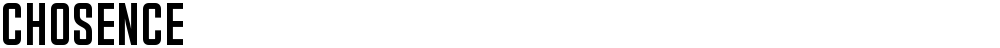 Chosence