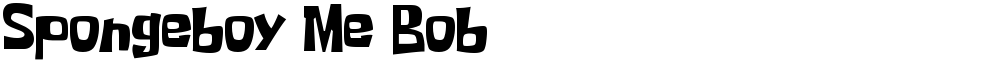 Spongeboy Me Bob
