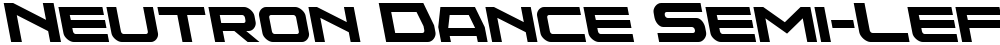 Neutron Dance Semi-Leftalic