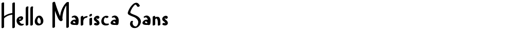 Hello Marisca Sans