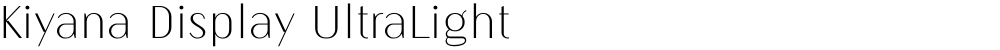 Kiyana Display UltraLight