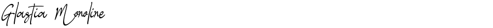 Glastia Monoline