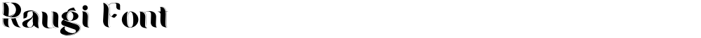 Raugi Font