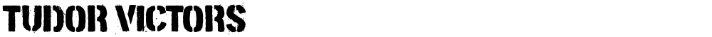 Tudor Victors