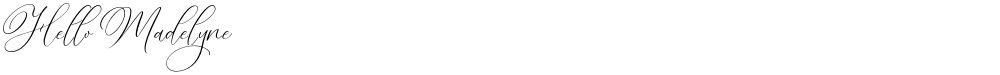Hello Madelyne