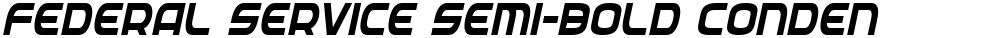 Federal Service Semi-Bold Condensed Italic