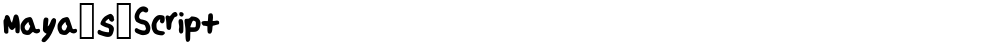 Maya_s_Script