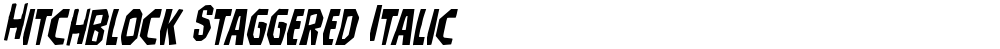 Hitchblock Staggered Italic