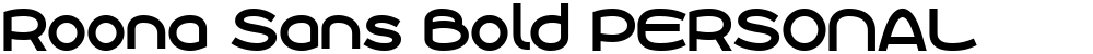Roona Sans Bold PERSONAL