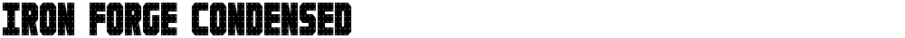 Iron Forge Condensed