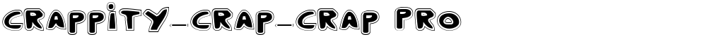 Crappity-Crap-Crap Pro