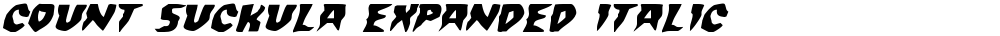 Count Suckula Expanded Italic