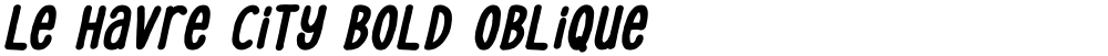 Le Havre City Bold Oblique