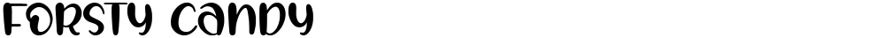 FORSTY CANDY