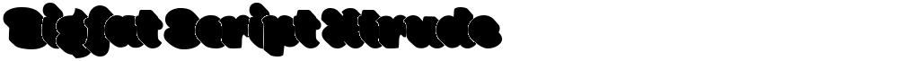 Bigfat Script Xtrude