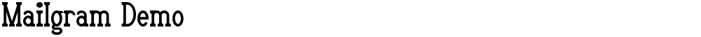 Mailgram Demo